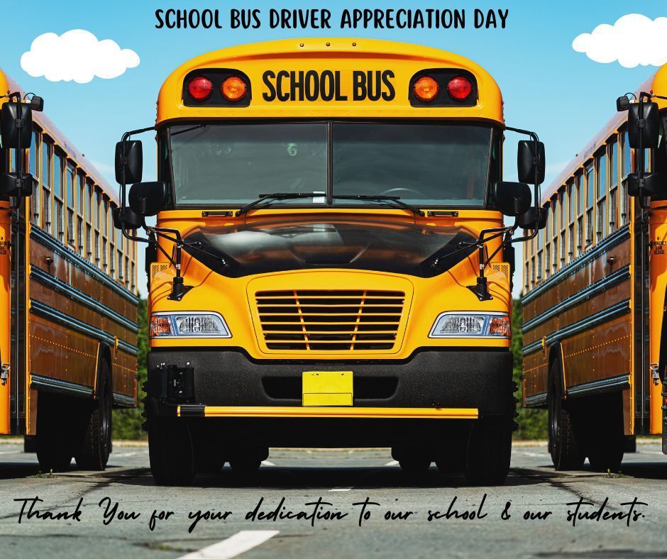 School Bus Driver Appreciation 